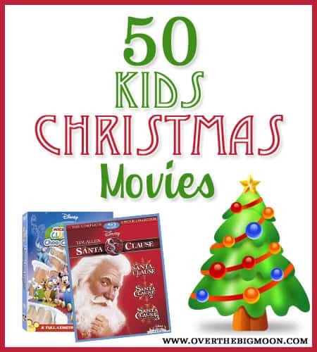 50 Kids Christmas Movies - Over The Big Moon