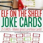 Elf on the Shelf Joke Cards- how fun would it be to have your Elf bring your kiddos a Holiday joke each day? These also make great Holiday Joke Cards for kids lunch boxes! From overthebigmoon.com!