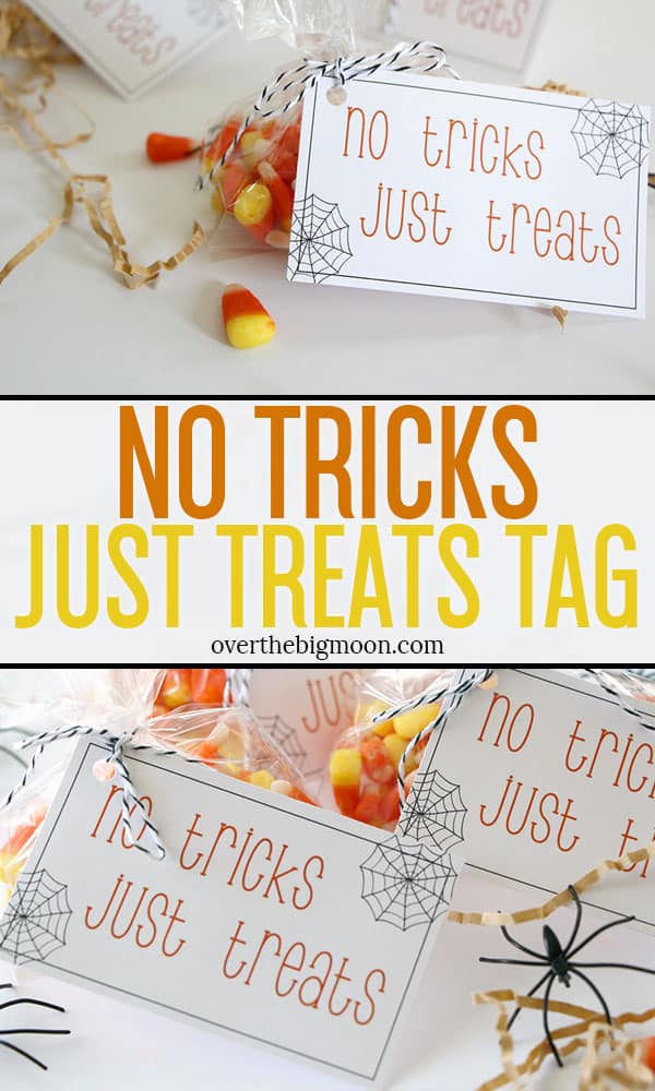 No Tricks Just Treats Printable Tags Over The Big Moon