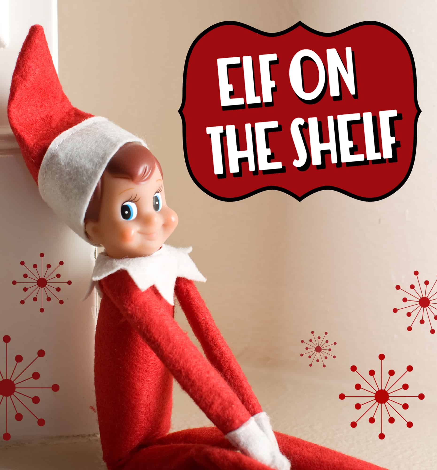 EVERYTHING Elf on the Shelf
