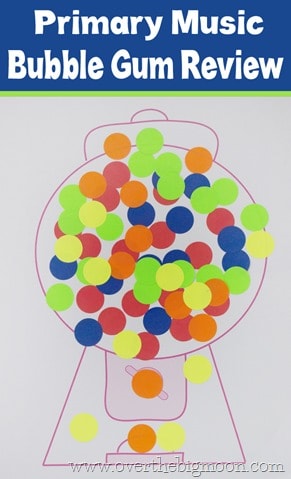 Primary Music Bubble Gum Review