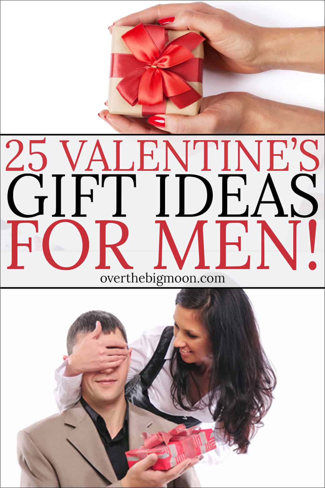25 Valentine's Day Gift Ideas for Him - Over the Big Moon