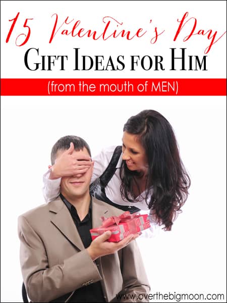 15 Valentine's Day Gifts for Him (from the Mouth of Men ...