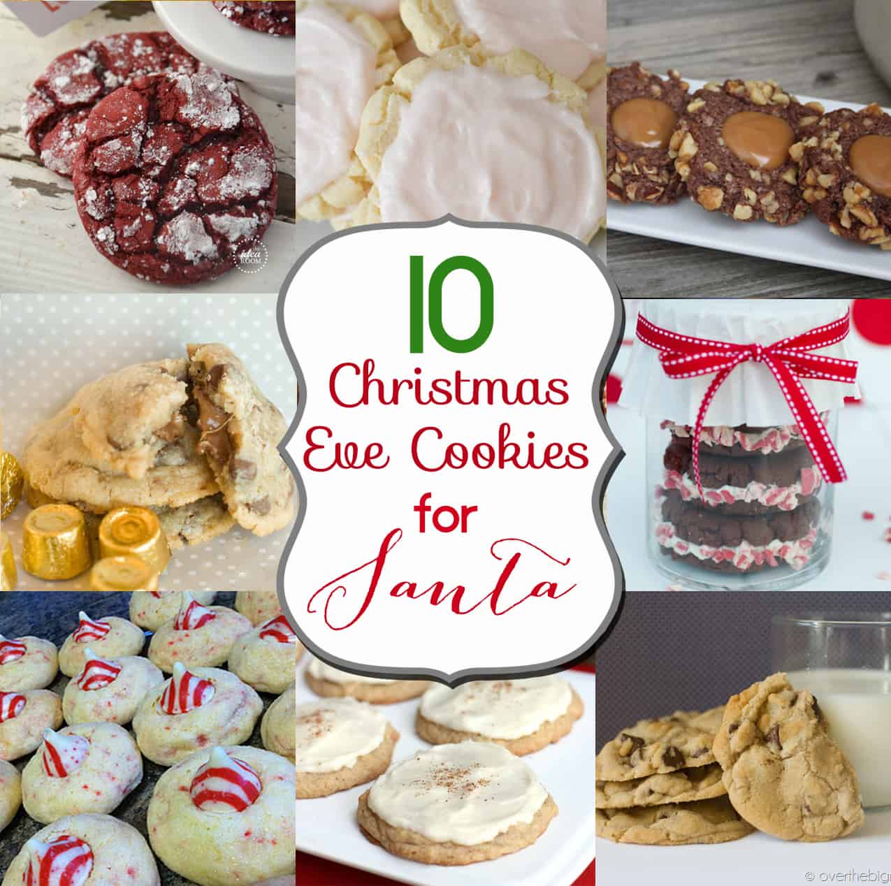 10 Christmas Eve Cookies for Santa - Over The Big Moon