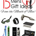 15 Mens Gift Ideas (from the Mouth of Men)!! You have got to see these fun ideas!!