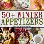 These 50+ Winter Appetizer Ideas that are perfect to serve during those cold Winter months for parties or family dinners! From overthebigmoon.com!