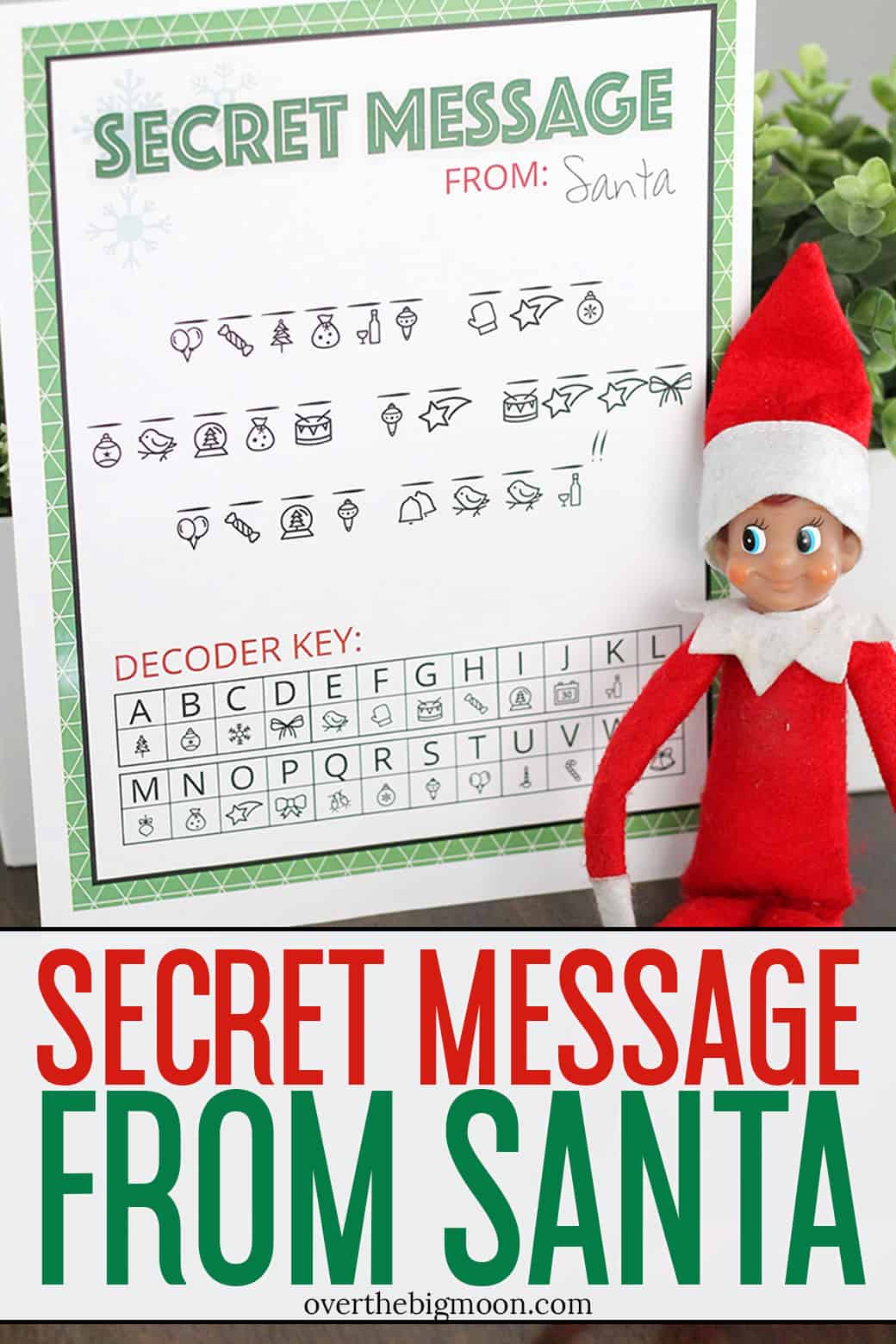 Secret Message from Santa Printable Over The Big Moon